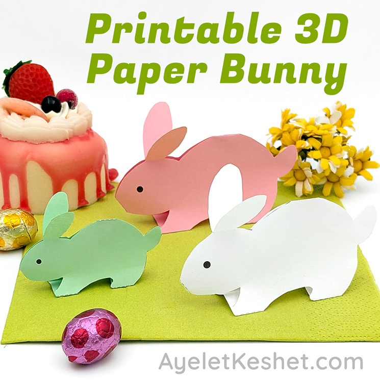 Printable Paper Bunny Craft (Quick Easter Table Decoration🐇) - Ayelet ...
